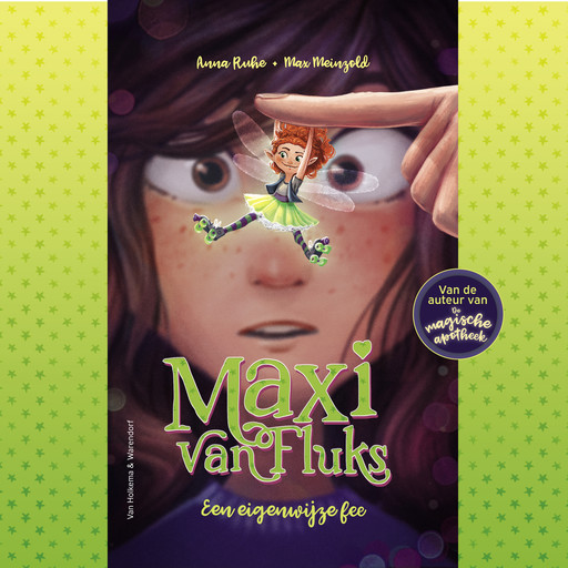 Maxi van Fluks - Een eigenwijze fee, Anna Ruhe