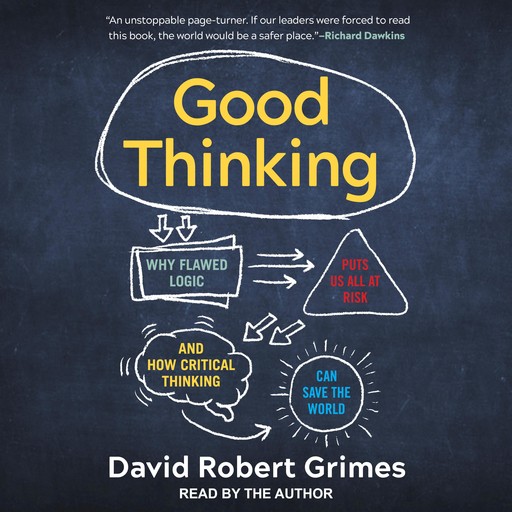 Good Thinking, David Grimes