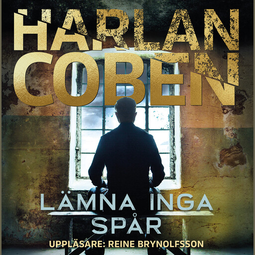 Lämna inga spår, Harlan Coben