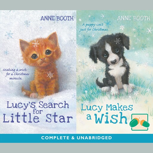 Lucy's Search for Little Star & Lucy Makes a Wish, Anne Booth