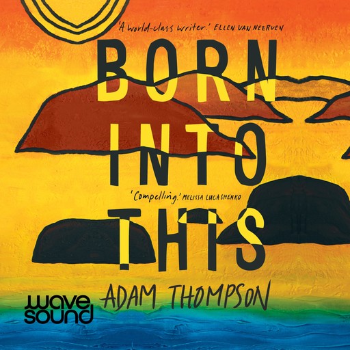 Born Into This, Adam Thompson