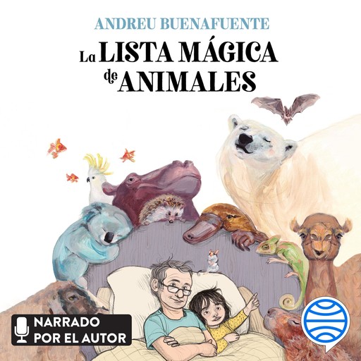 La lista mágica de animales, Andreu Buenafuente, Grillo en casa