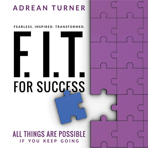FIT For Success, Adrean Turner