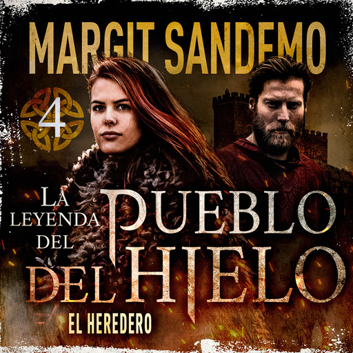 El Pueblo del Hielo 4 - El heredero, Margit Sandemo