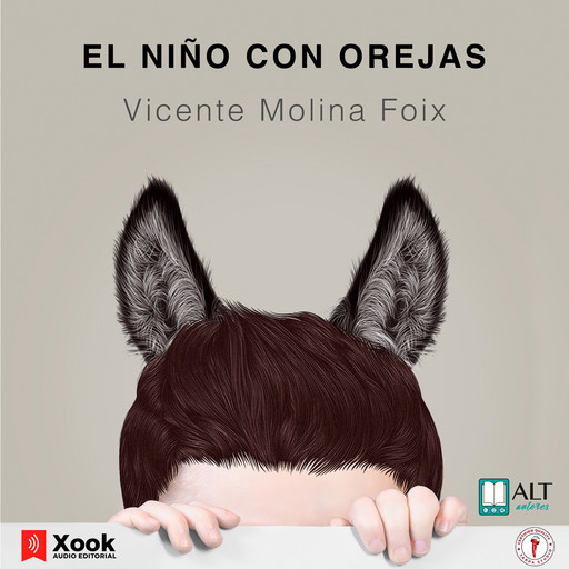 El niño con orejas, Vicente Molina Foix