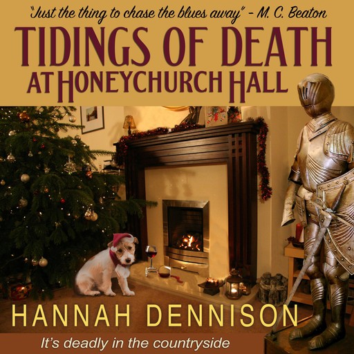Tidings of Death at Honeychurch Hall, Hannah Dennison
