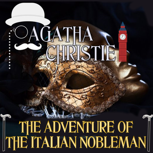 The Adventure of the Italian Nobleman, Agatha Christie
