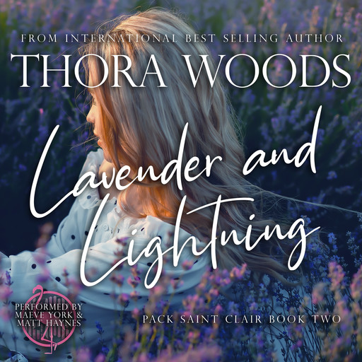 Lavender & Lightning, Thora Woods