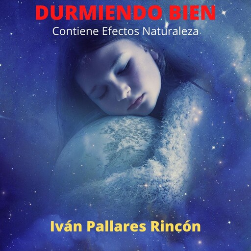DURMIENDO BIEN, Ivan Pallares Rincon