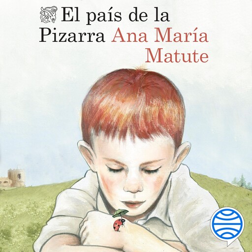 El país de la Pizarra, Ana María Matute