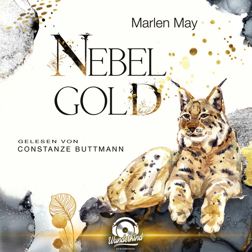 Nebelgold - Nebelwind Trilogie, Band 3 (Ungekürzt), Marlen May