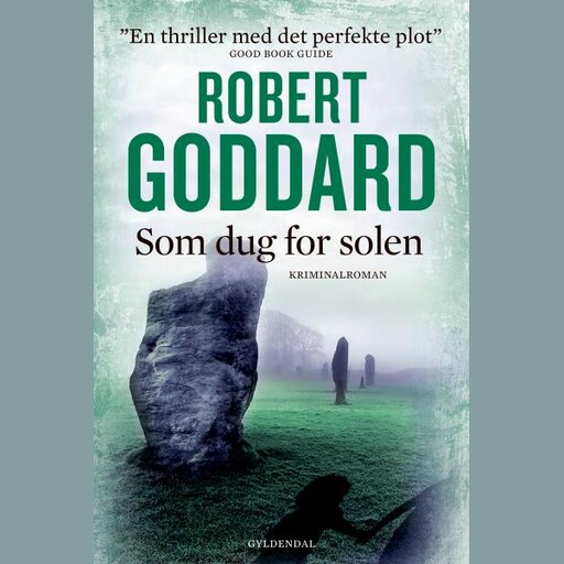 Som dug for solen, Robert Goddard