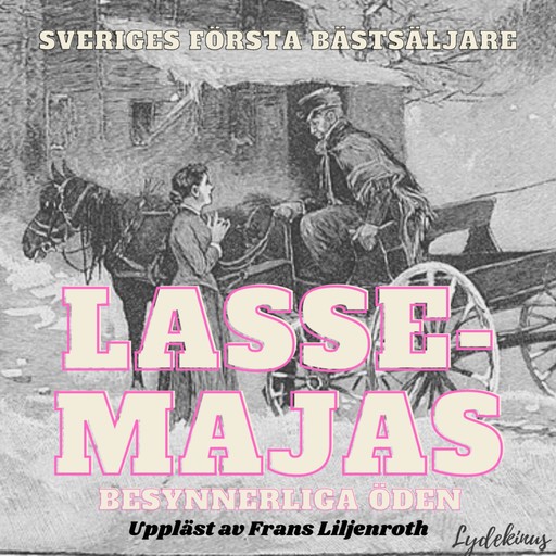Lasse-Majas besynnerliga öden, Lars Molin, Lasse-Maja