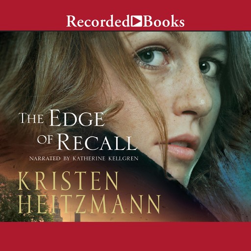 The Edge of Recall, Kristen Heitzmann