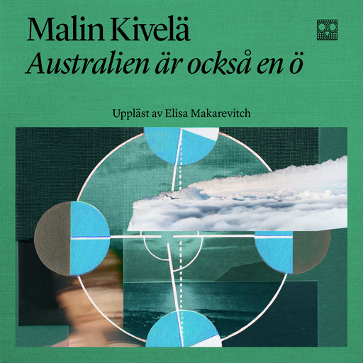 Australien är också en ö, Malin Kivelä
