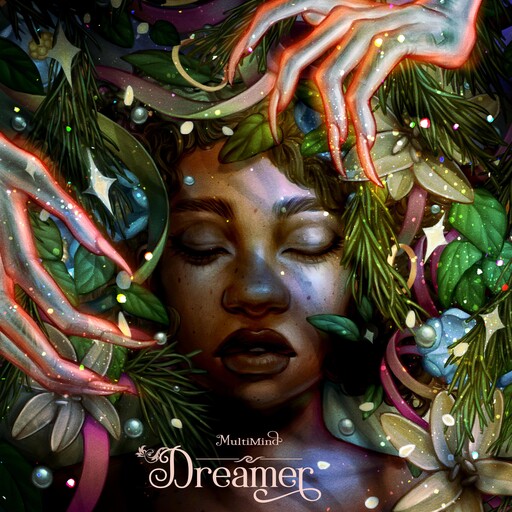 Dreamer, Multi Mind