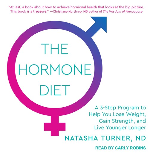 The Hormone Diet, Turner Natasha, ND