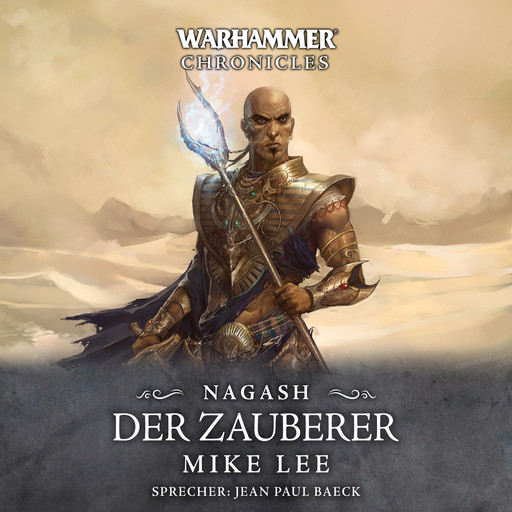 Warhammer Chronicles: Nagash 1, Mike Lee