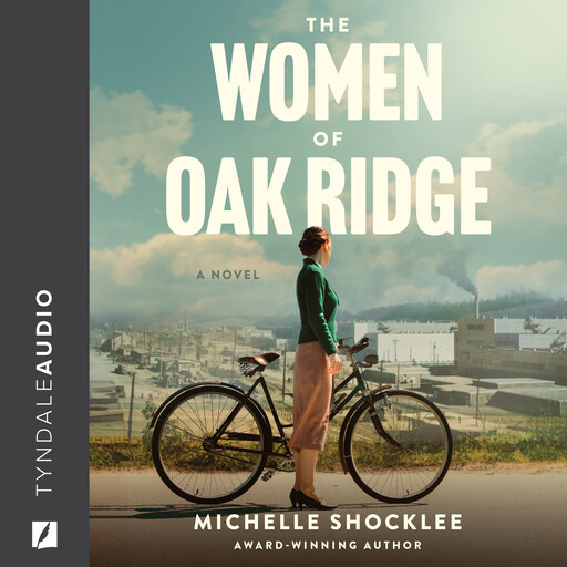 The Women of Oak Ridge, Michelle Shocklee