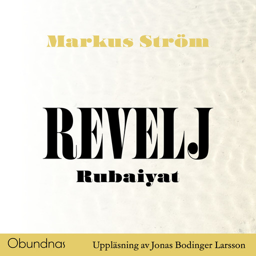 Revelj, Markus Ström
