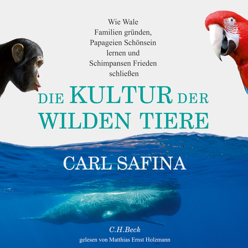 Die Kultur der wilden Tiere, Carl Safina