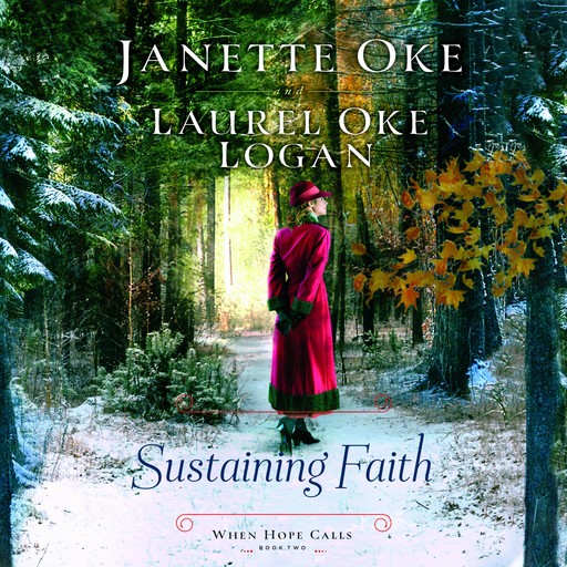 Sustaining Faith, Janette Oke, Laurel Oke Logan