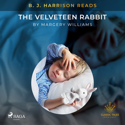 B. J. Harrison Reads The Velveteen Rabbit, Margery Williams