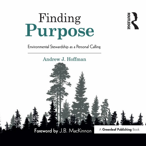 Finding Purpose, Andrew J. Hoffman