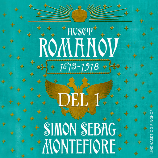Huset Romanov - del 1, Simon Sebag Montefiore