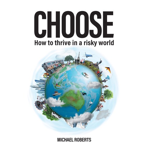 Choose, Michael Roberts
