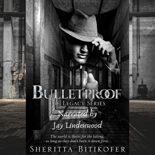 Bulletproof (A Legacy Novel), Sheritta Bitikofer