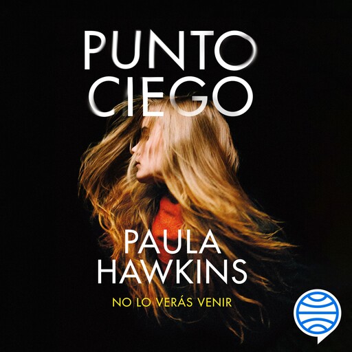 Punto ciego, Paula Hawkins