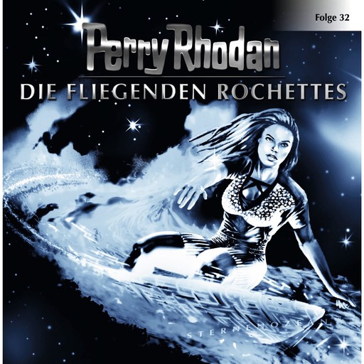 Perry Rhodan, Folge 32: Die fliegenden Rochettes, Perry Rhodan