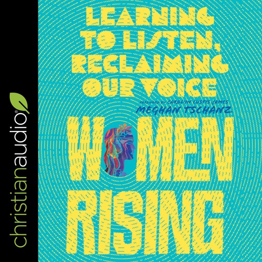 Women Rising, Carolyn Custis James, Meghan Tschanz