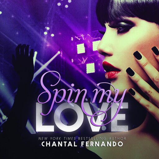 Spin My Love, Chantal Fernando