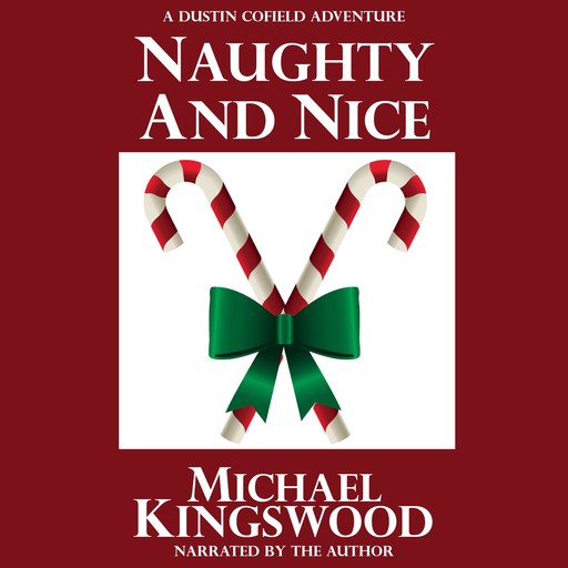 Naughty And Nice, Michael Kingswood
