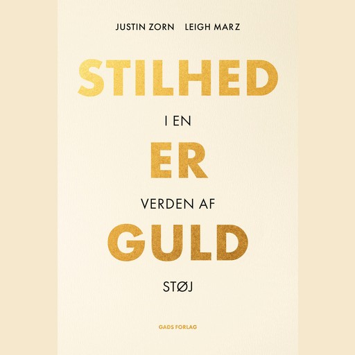 Stilhed er guld, Justin Zorn, Leigh Marz