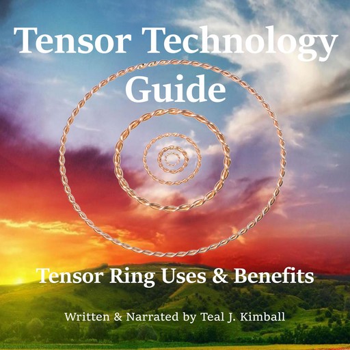 Tensor Technology Guide, Teal Kimball