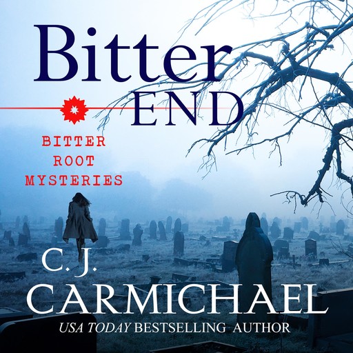Bitter End, C.J. Carmichael