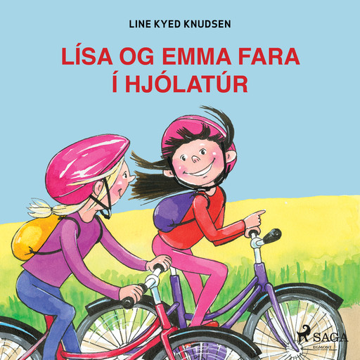 Lísa og Emma fara í hjólatúr, Line Kyed Knudsen