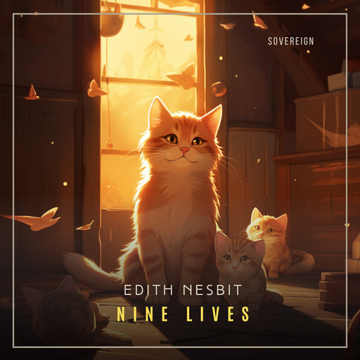 Nine Lives, Edith Nesbit