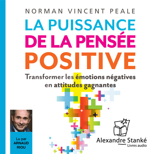 La puissance de la pensée positive, Norman Vincent Peale