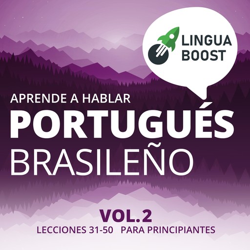 Aprende a hablar portugués brasileño Vol. 2, LinguaBoost