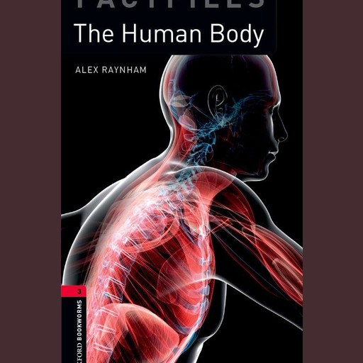 The Human Body, Alex Raynham