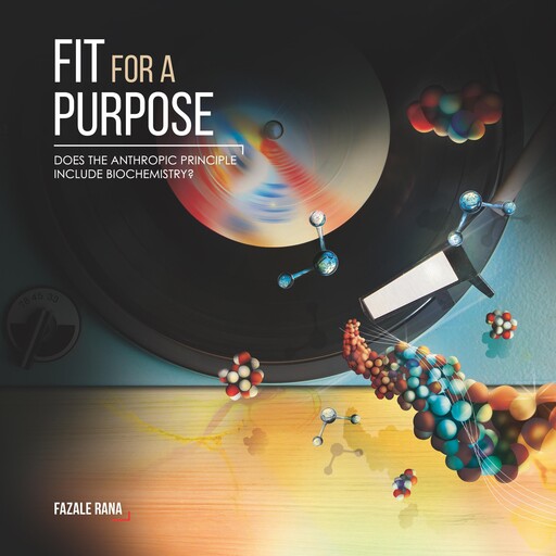 Fit for a Purpose, Fazale Rana