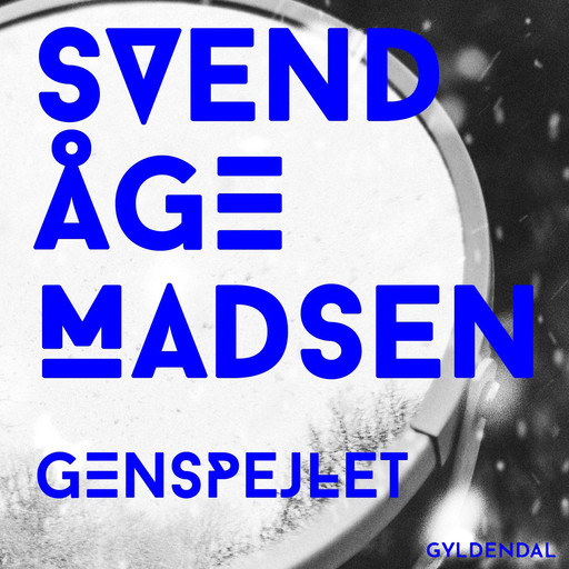 Genspejlet, Svend Åge Madsen