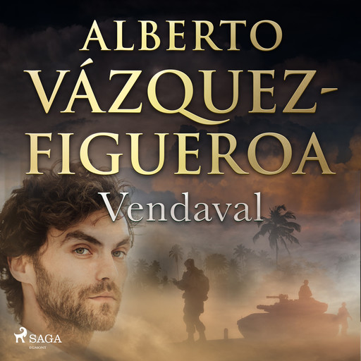 Vendaval, Alberto Vázquez Figueroa