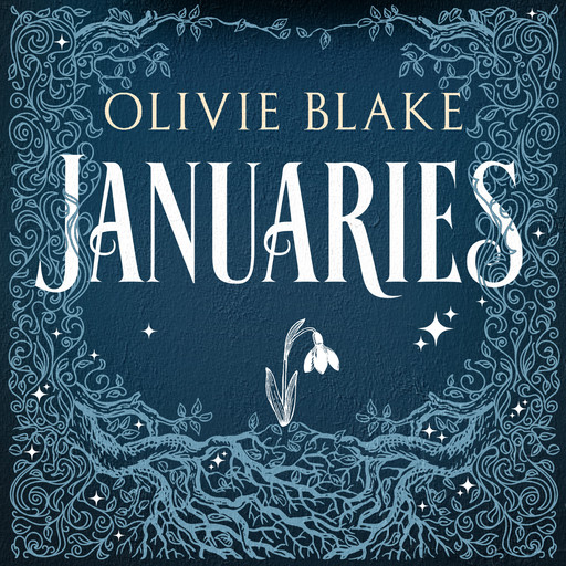 Januaries, Olivie Blake