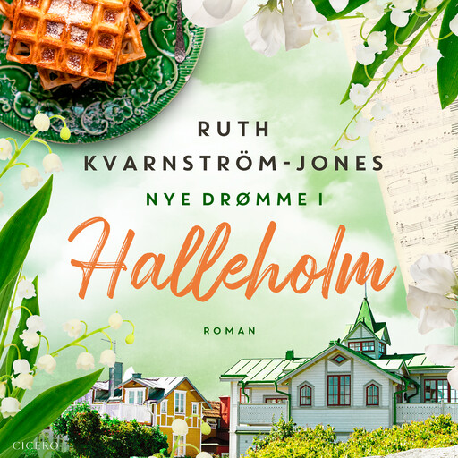 Nye drømme i Halleholm, Ruth Kvarnström-Jones