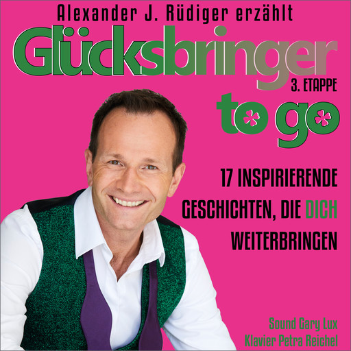 Glücksbringer to go – 3. Etappe, Alexander Rüdiger